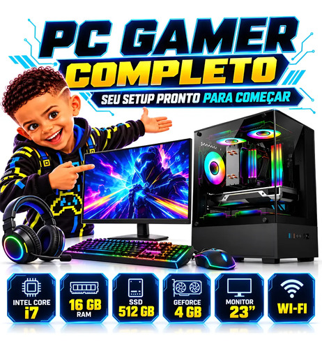 Pc Gamer Completo I7 16gb Ssd512gb Video 4gb Monitor 23 Wifi